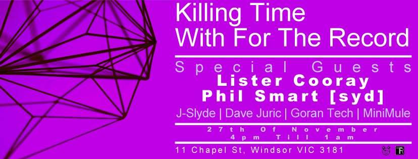 Killing Time with For The Record with Lister Cooray & Phil Smart - Página frontal