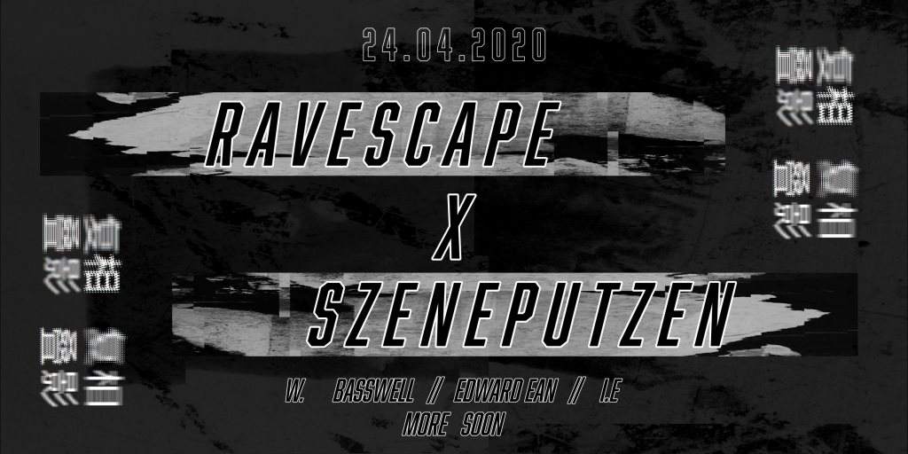 Ravescape x Szeneputzen - フライヤー表