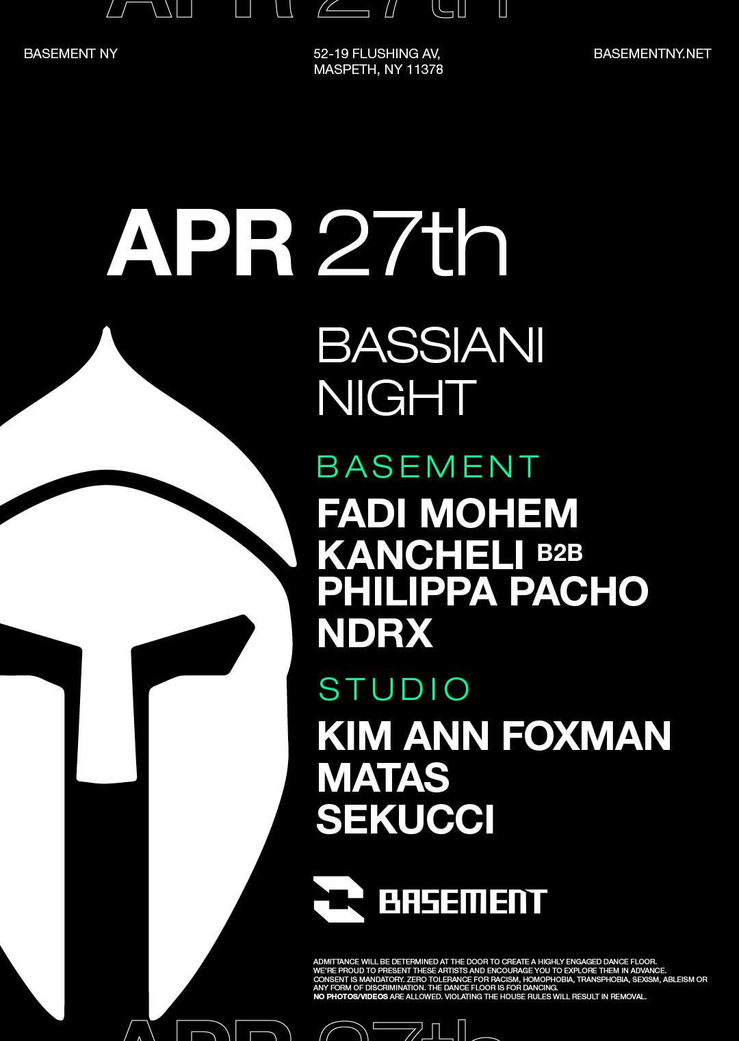 Bassiani night: Fadi Mohem / Kancheli b2b Philippa Pacho / Ndrx /Kim Ann Foxman /Matas /Sekucci - フライヤー表