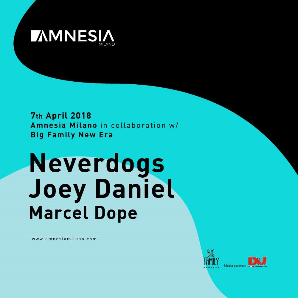Neverdogs, Joey Daniel, Marcel Dope - フライヤー表