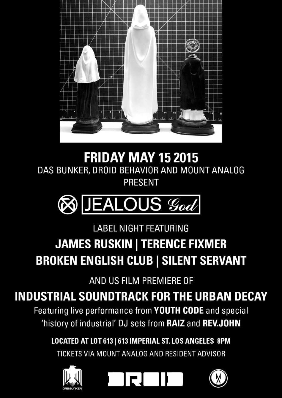 Jealous God Label Night: James Ruskin, Terence Fixmer, Broken English Club, Youth Code and More - フライヤー表