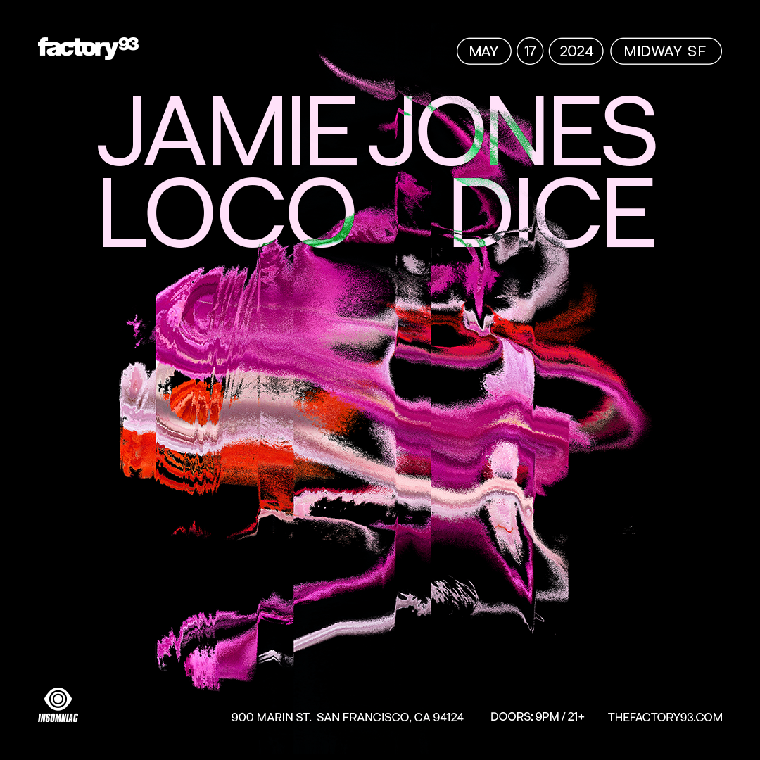 Factory 93 presents Jamie Jones & Loco Dice - フライヤー表
