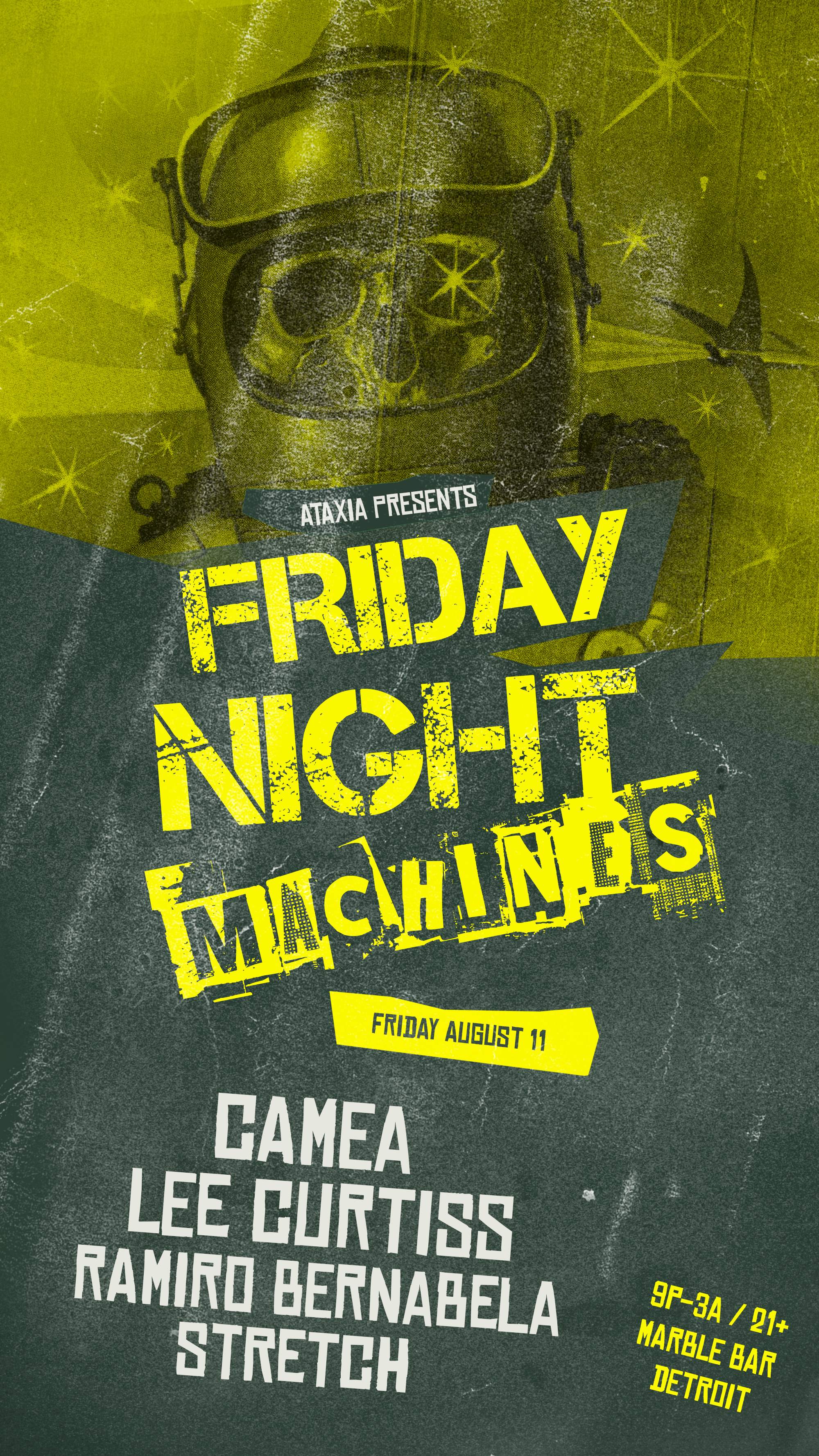 Friday Night Machines with Camea and Lee Curtiss - フライヤー表