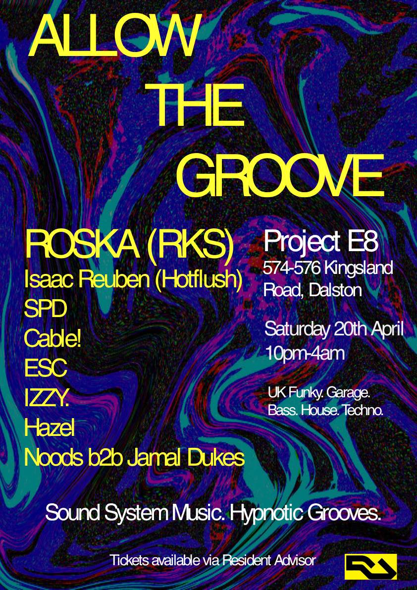 Allow The Groove presents: Roska - フライヤー表