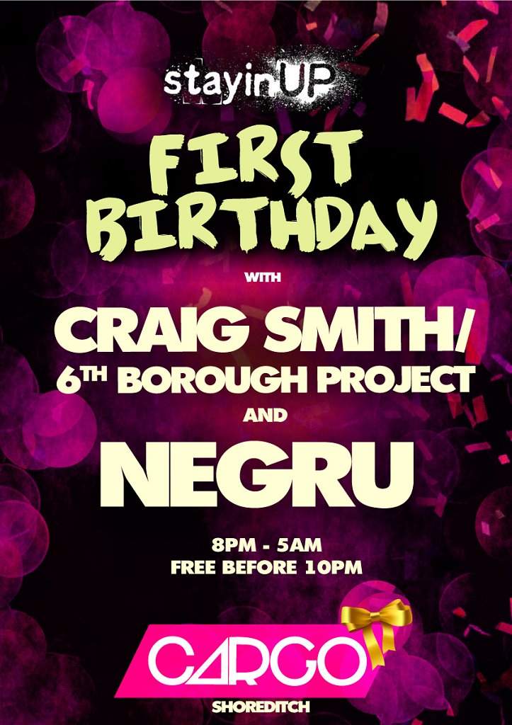 Stayinup 1st Birthday with Craig Smith, 6th Borough Project, and Negru - Página frontal