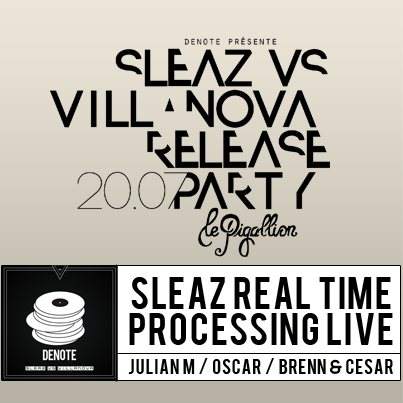 Denote Records Release Party: Oscar - Sleaz (Live), Julian M & Brenn & César - フライヤー表