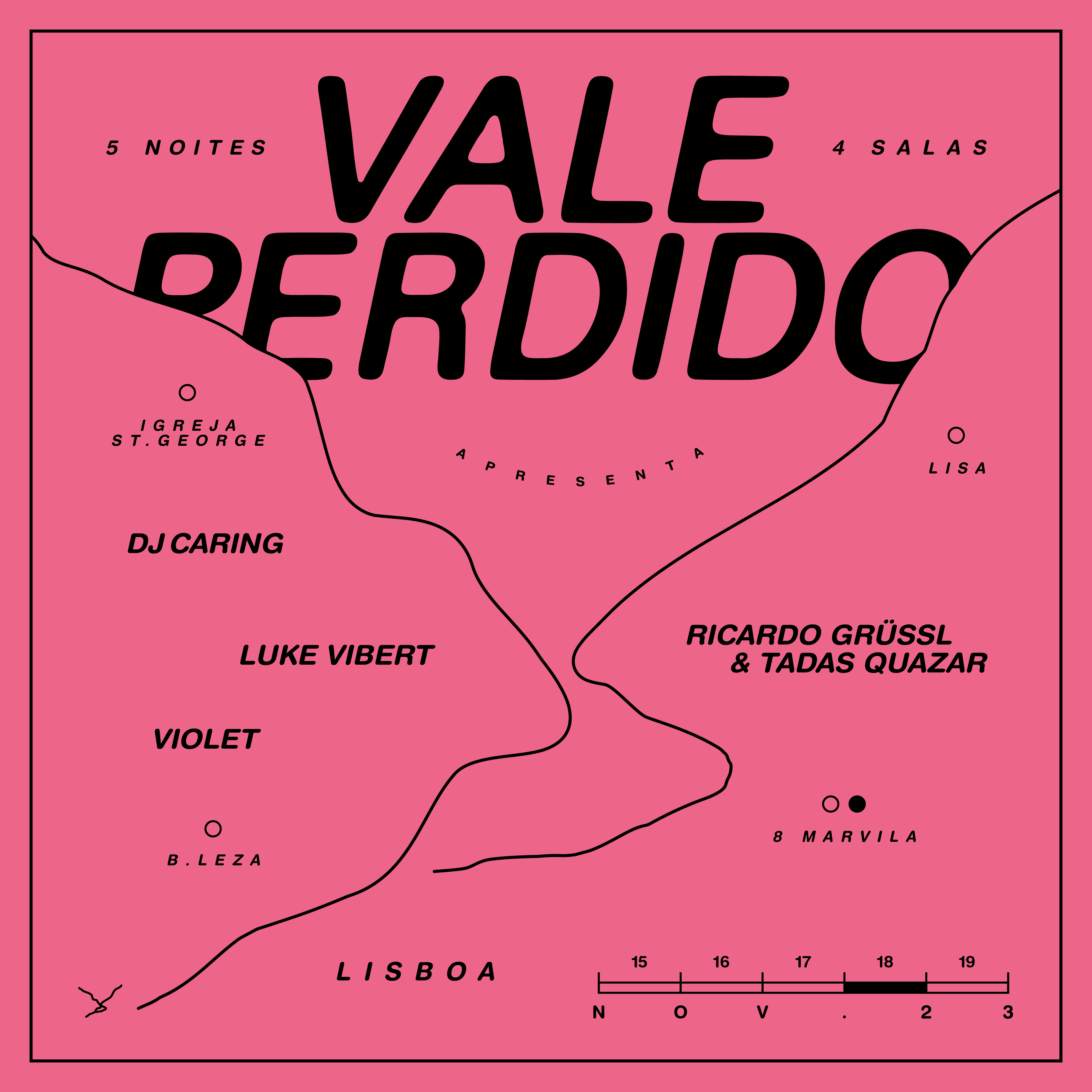 Vale Perdido c/ Luke Vibert, Violet, DJ Caring, Ricardo Grussl & Tadas Quazar - フライヤー表