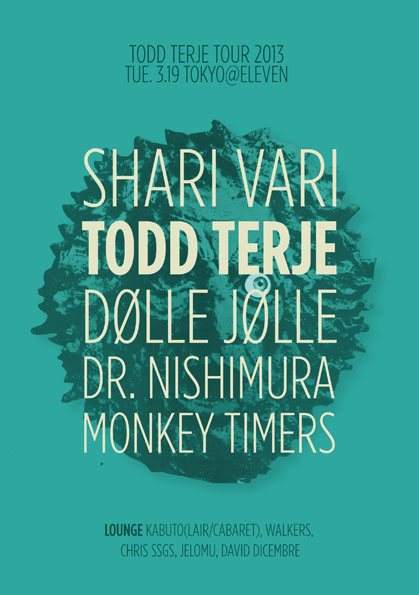 Todd Terje Japan Tour 2013 -Shari Vari- - フライヤー表