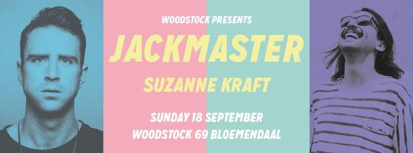 [CANCELLED] Woodstock presents Jackmaster - Página frontal