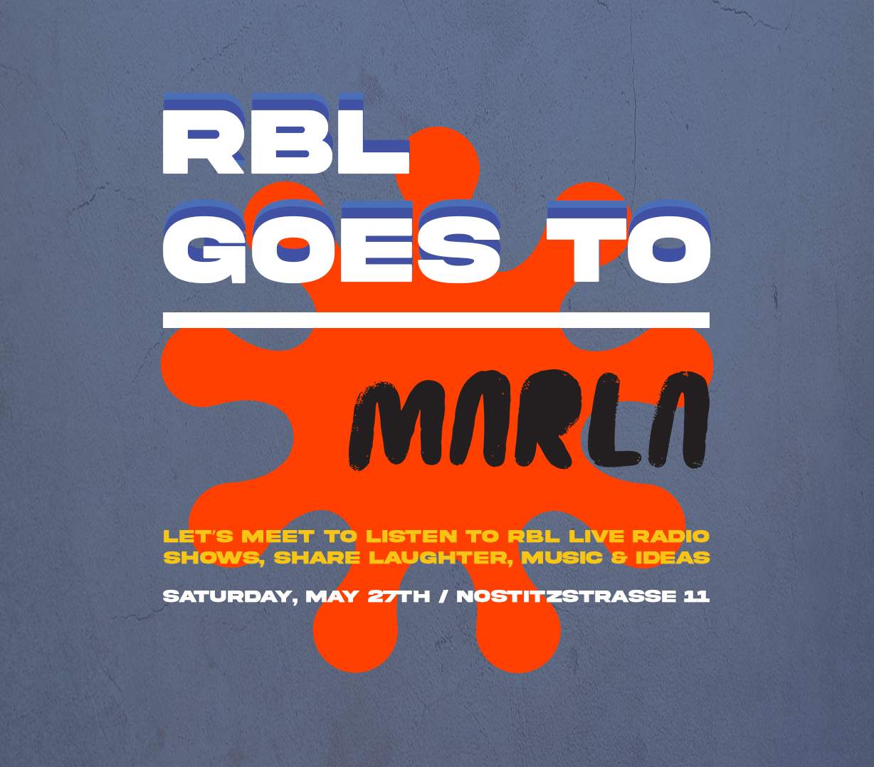 RBL goes to Marla Records - フライヤー表