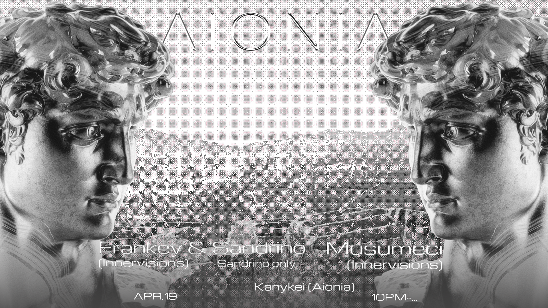 AIONIA: Frankey & Sandrino [Innervisions], Musumeci [Innervisions/ Diynamic] - B2B for closing - フライヤー表