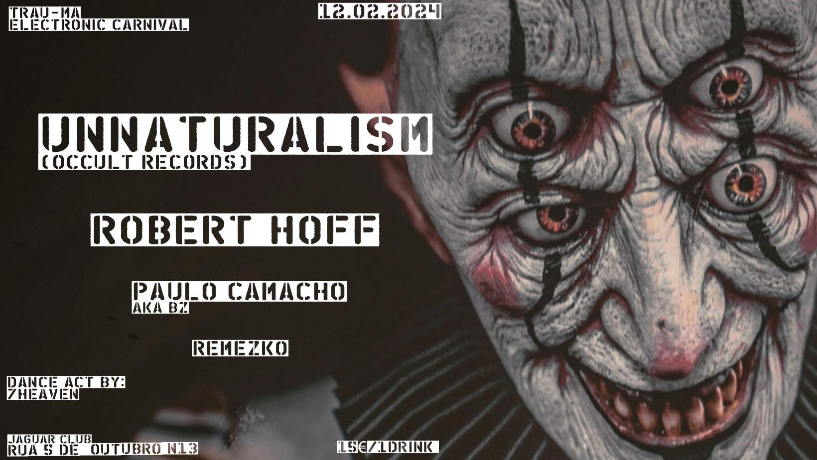 trau-ma: Electronic Carnival with UNNATURALISM - フライヤー表