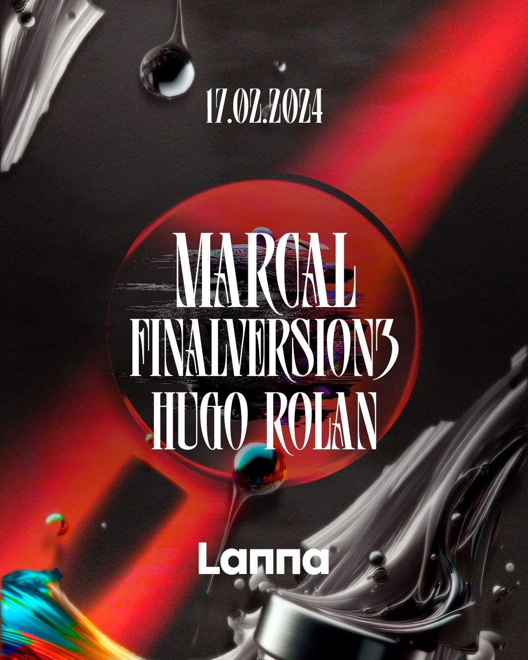 Lanna Club presenta Marcal, Finalversion3, Hugo Rolan - フライヤー表