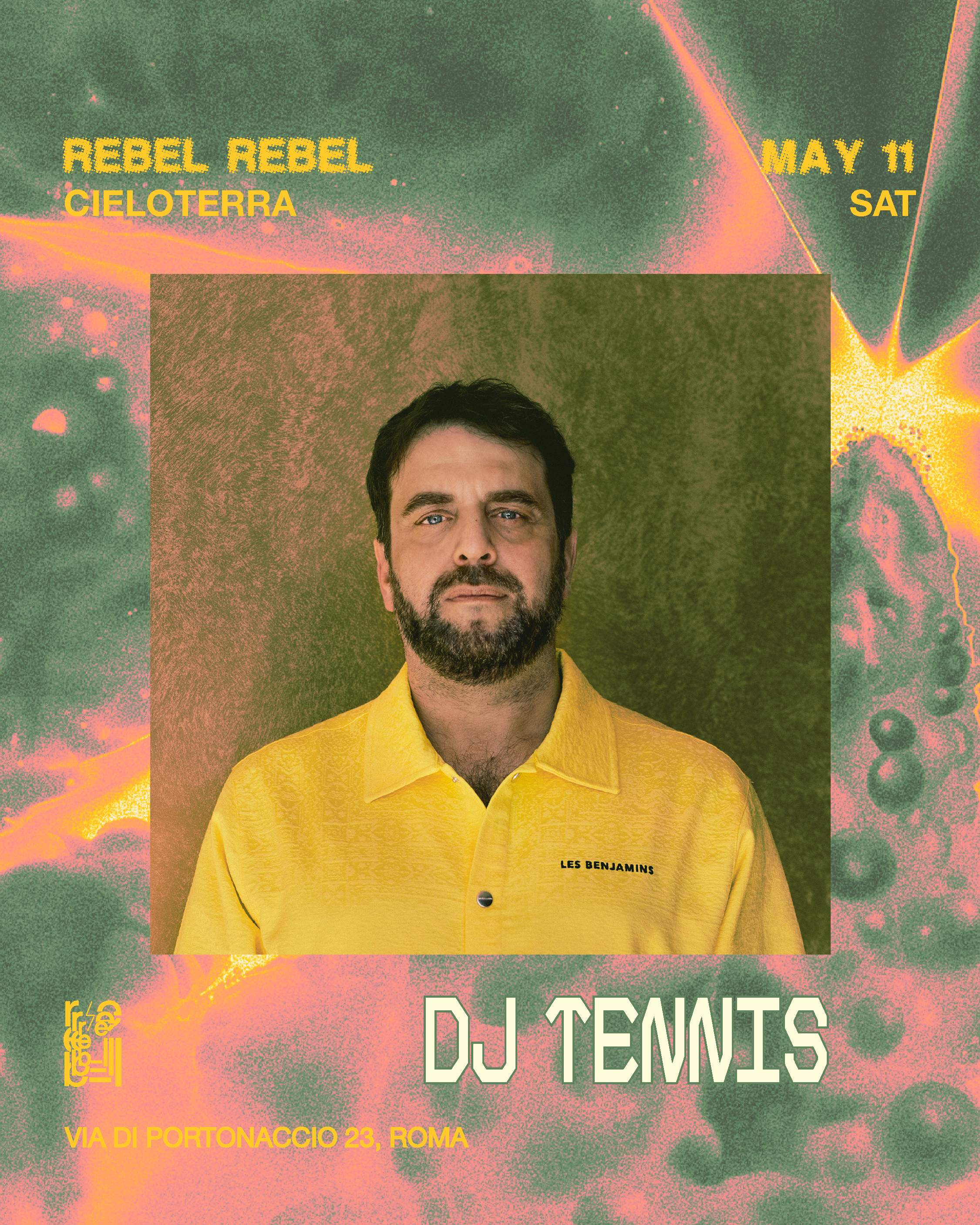 Rebel Rebel Closing party with DJ Tennis - フライヤー表