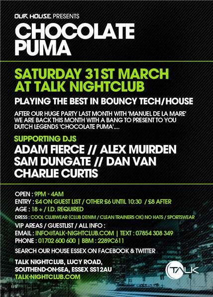 Our House presents Dutch Legends Chocolate Puma 31st March - フライヤー裏