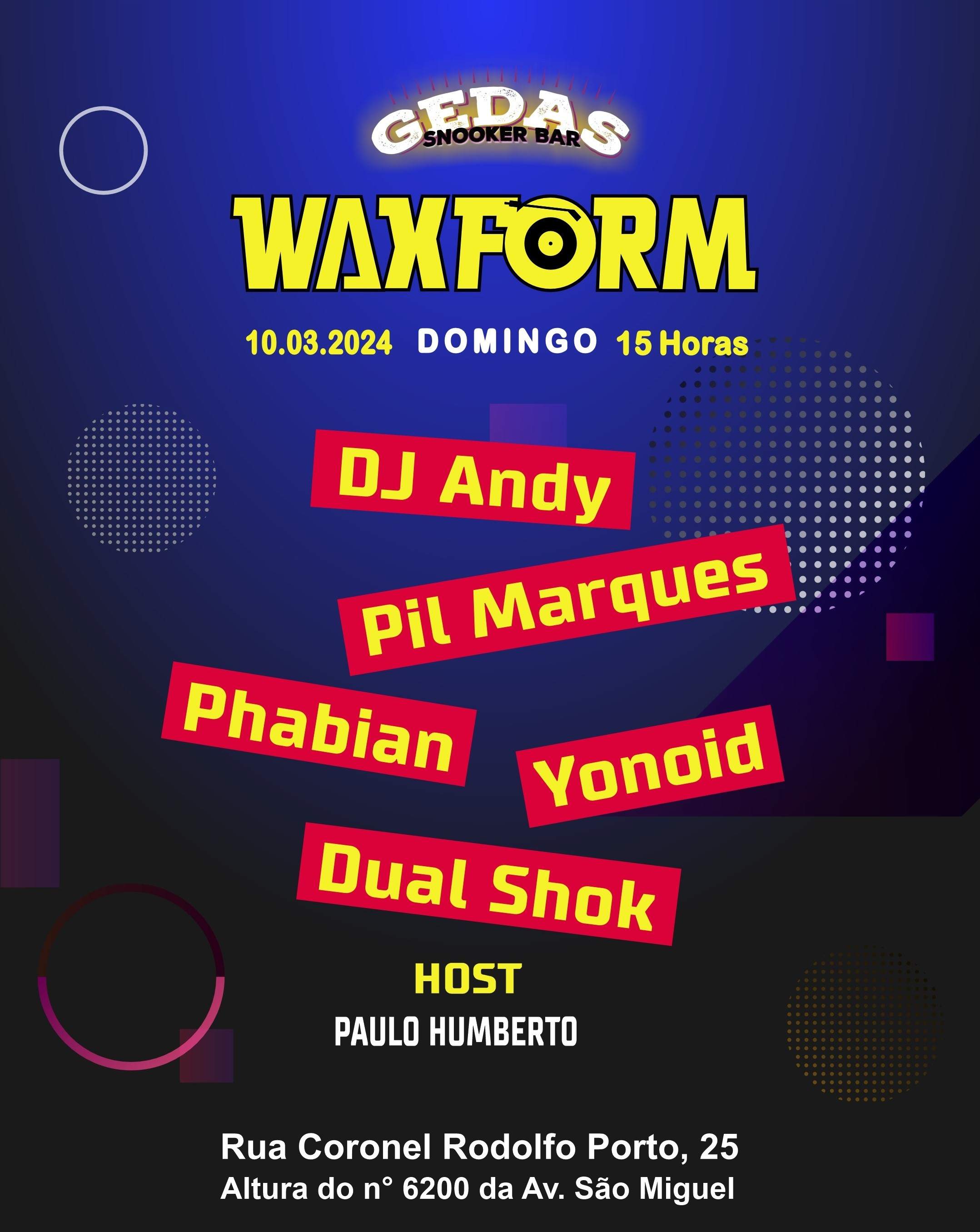 WAXFORM com DJ Andy + Pil Marques - Página trasera