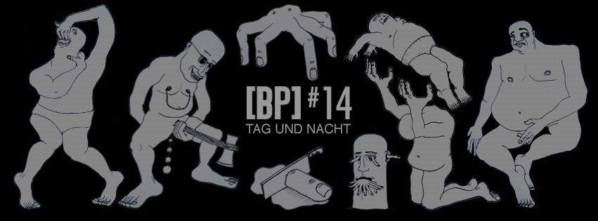 BP#14 - Tag Und Nacht // Rappel (7h00 à 00h00) - フライヤー表