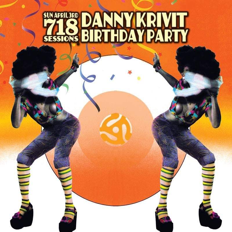 718 Sessions Celebrates Danny Krivit's Birthday - Página frontal