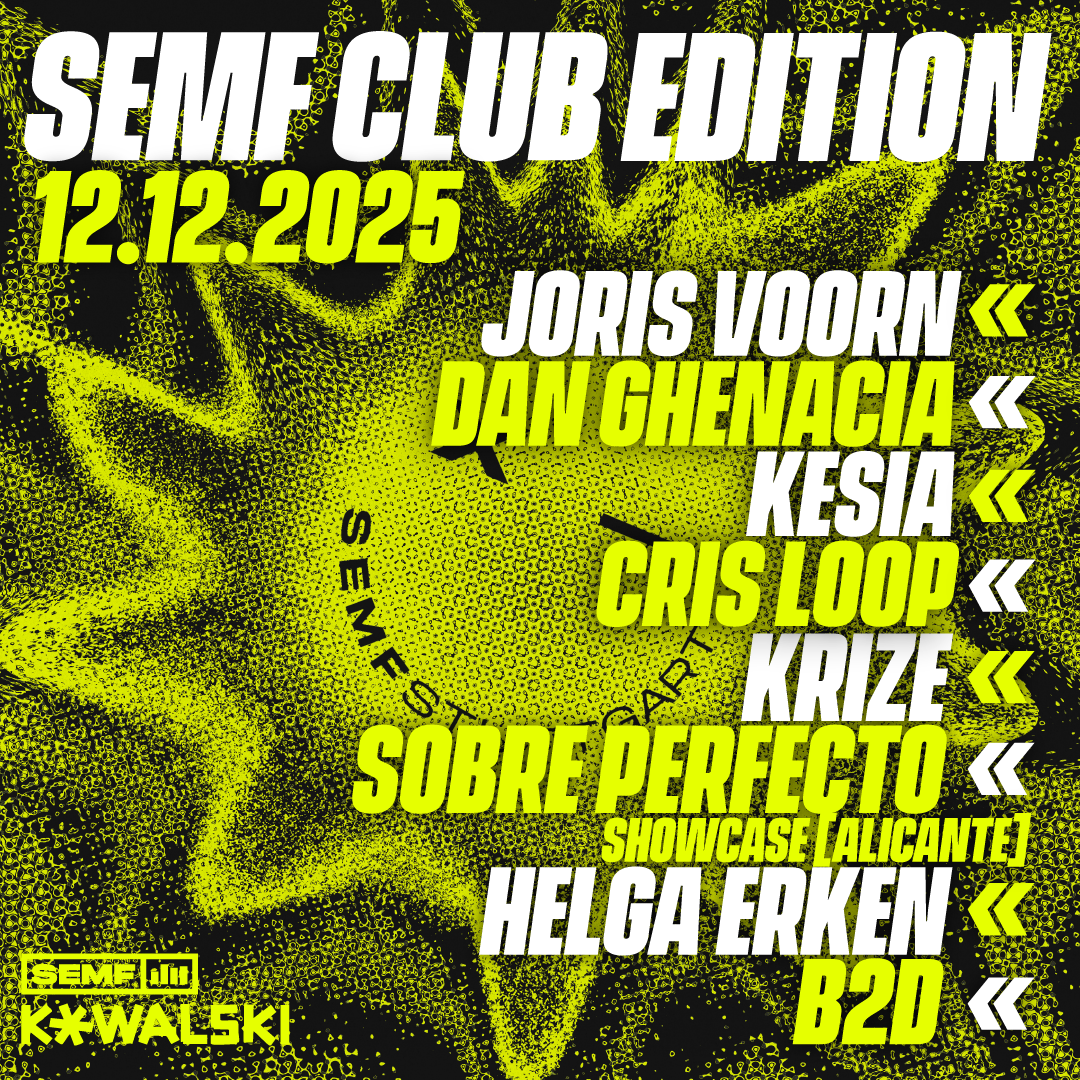 SEMF CLUB EDITION im Kowalski at Kowalski, Stuttgart