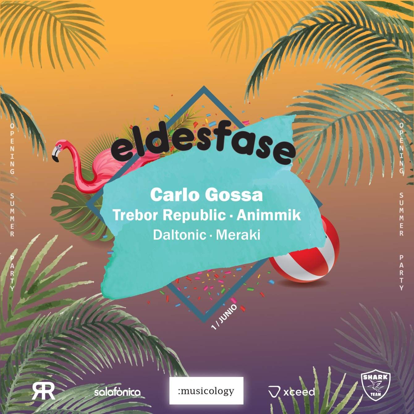 Salafònica Pres. Musicology: eldesfase! (Opening Summer Party) - フライヤー表