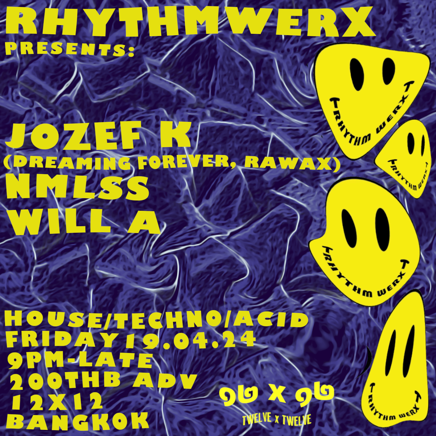 Rhythmwerx presents Jozef K, nmlss & Will A - フライヤー表