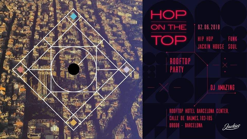 Hop on the Top - Hip Hop, Funk, Soul & Jackin House - Rooftop Party - Página trasera