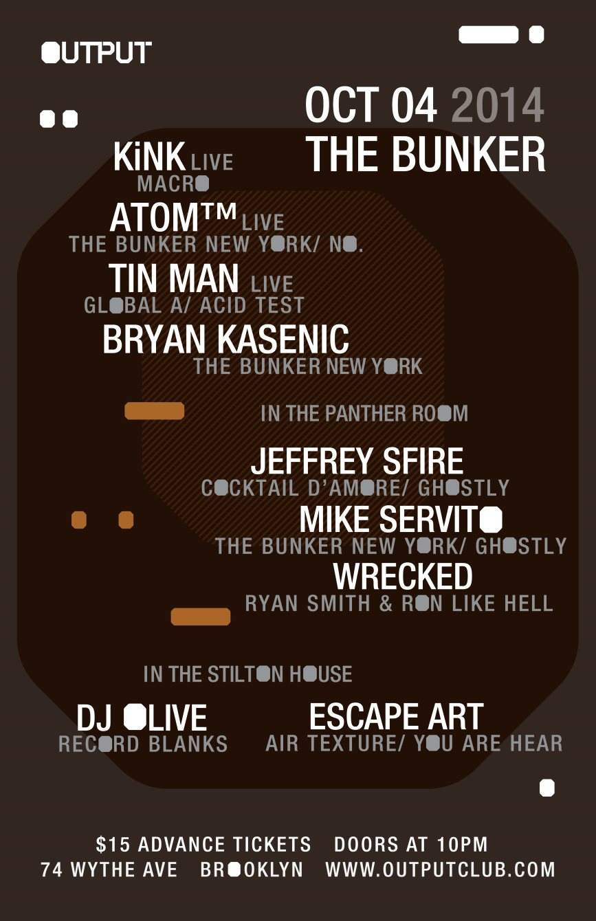 The Bunker presents Kink/ Atom™/ Tin Man with Jeffrey Sfire/ Mike Servito/ Wrecked - フライヤー表