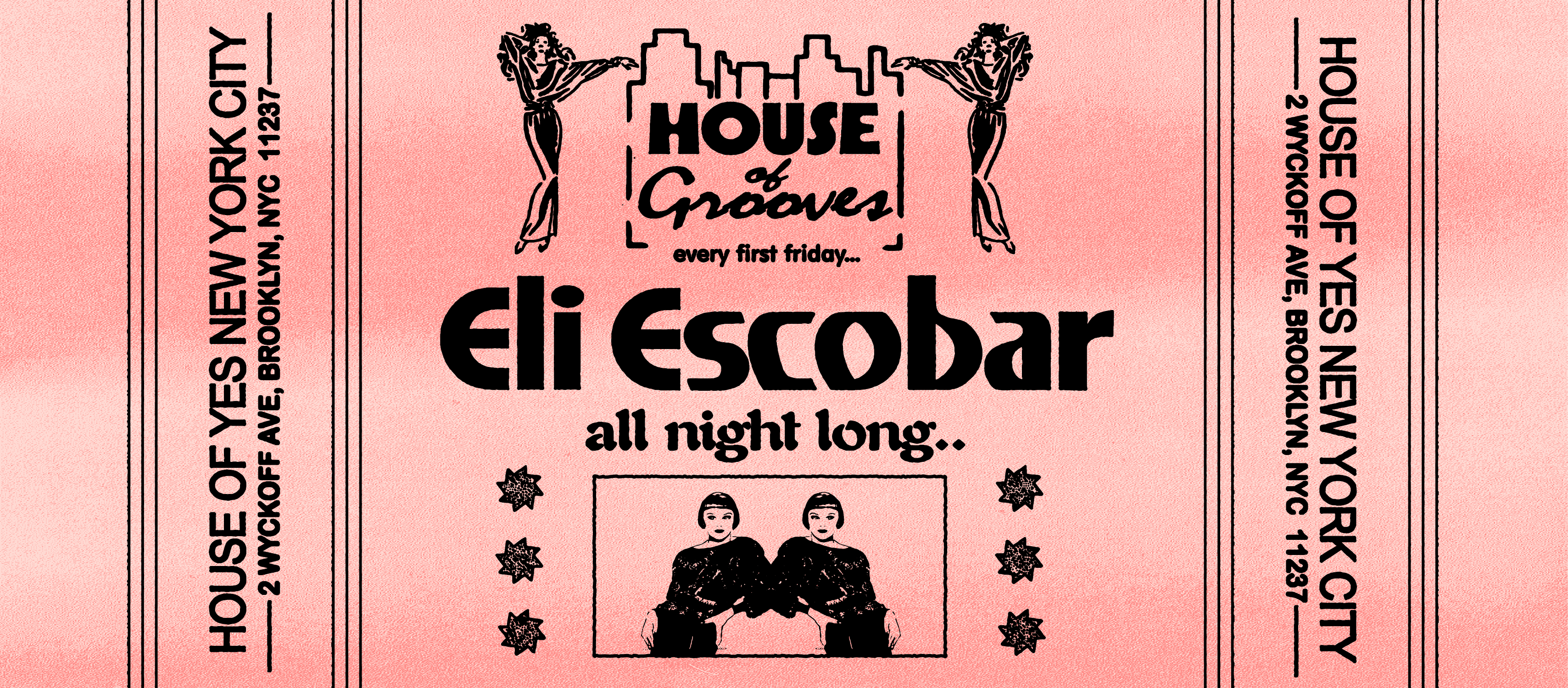 Eli Escobar All Night: HOUSE OF GROOVES at House Of Yes | The ONYX