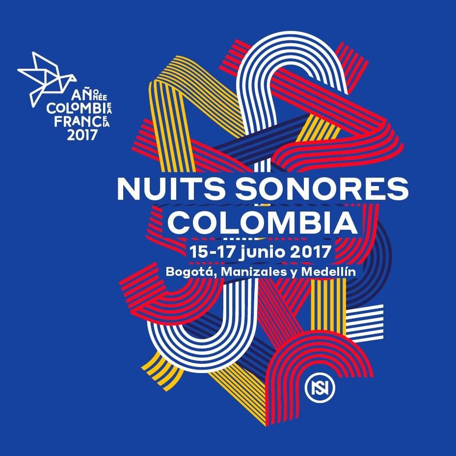 Nuits Sonores Colombia: Noche 1 - フライヤー表