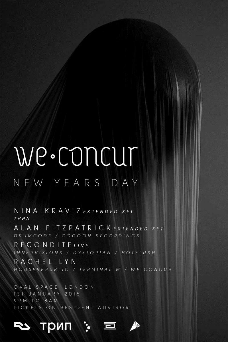 We Concur presents New Years Day with Nina Kraviz, Alan Fitzpatrick & Recondite (Live) - Página trasera
