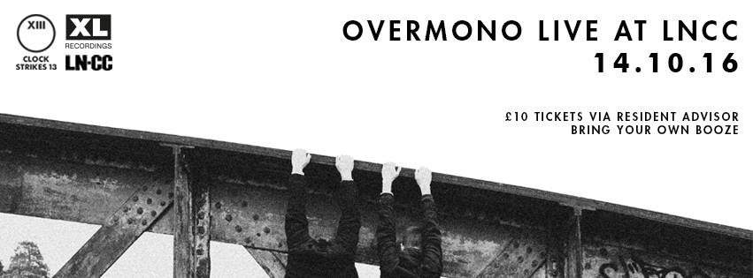 Cs13: Overmono (Tessela and Truss) - Live [Sold out] - Página frontal