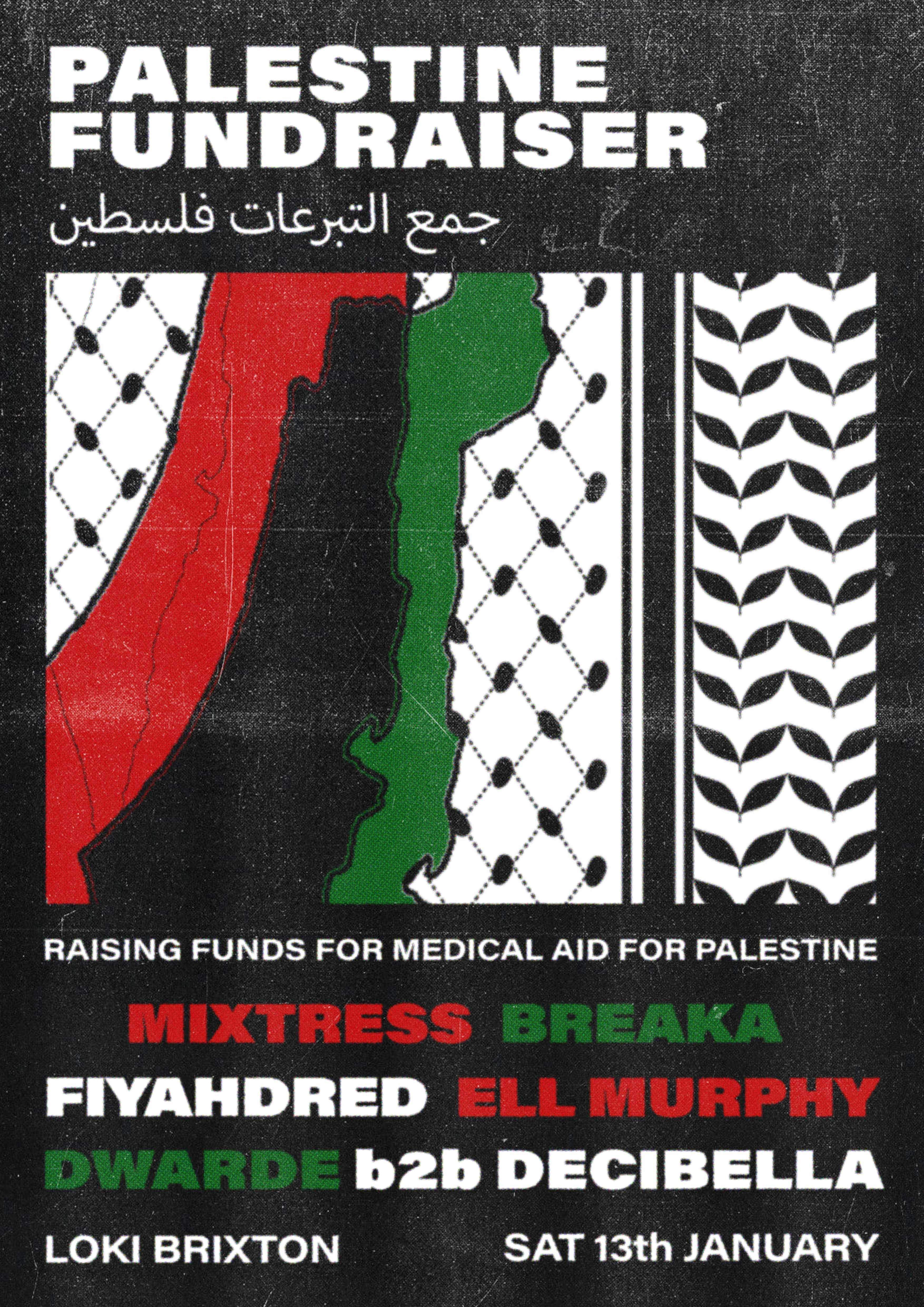 Medical Aid for Palestine: mixtress, Breaka, Fiyahdred - フライヤー表