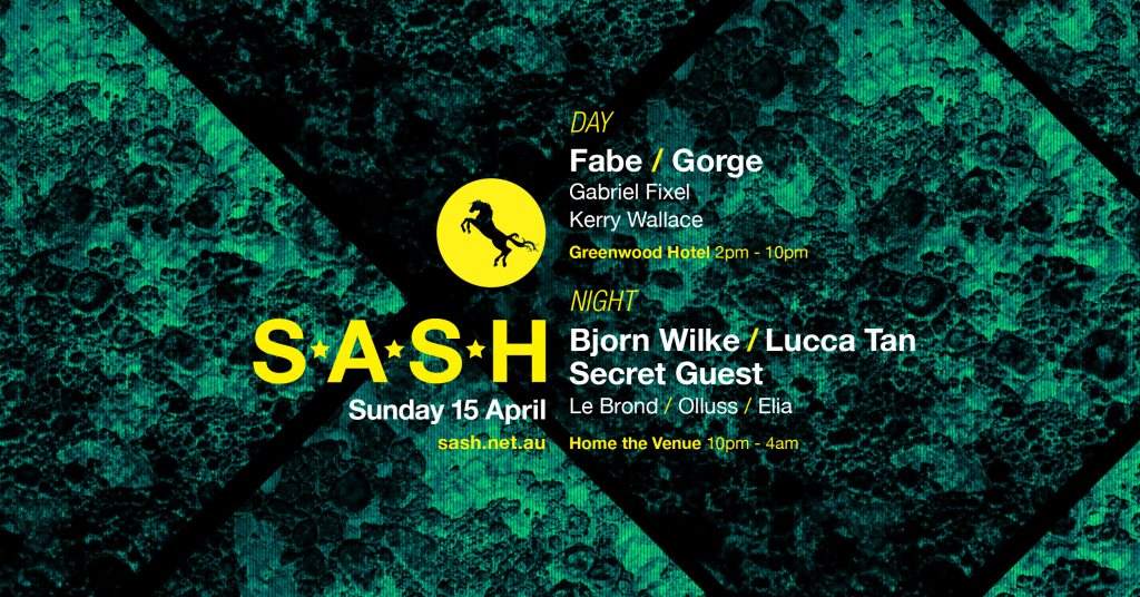 ★ Sash By Day & Night ★ Gorge ★ Fabe ★ Bjorn Wilke ★ Lucca Tan ★ - フライヤー表