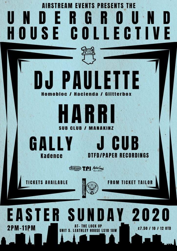 Airstream Events presents The Underground House Collective Easter Sunday - Página frontal