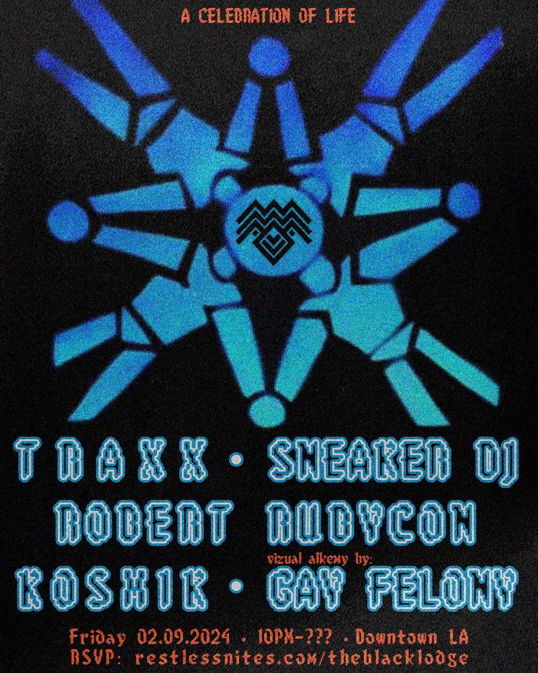 The Black Lodge: Traxx, Sneaker DJ, Robert Rubycon, Kosmik & Gay Felony - フライヤー表