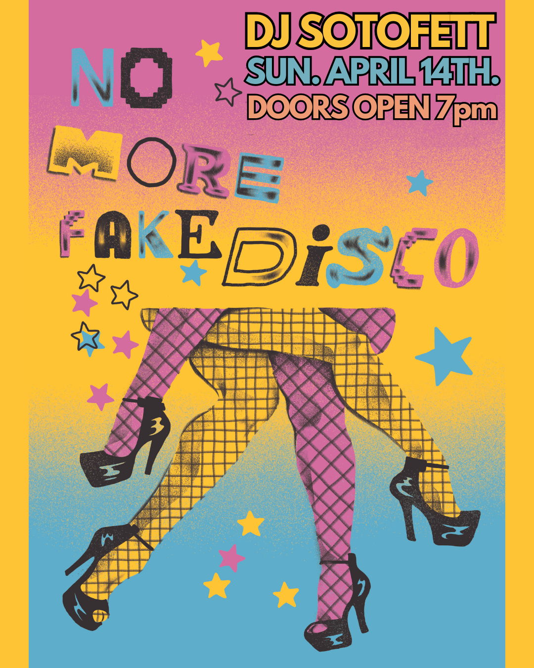 No More Fake Disco with DJ Sotofett - フライヤー表