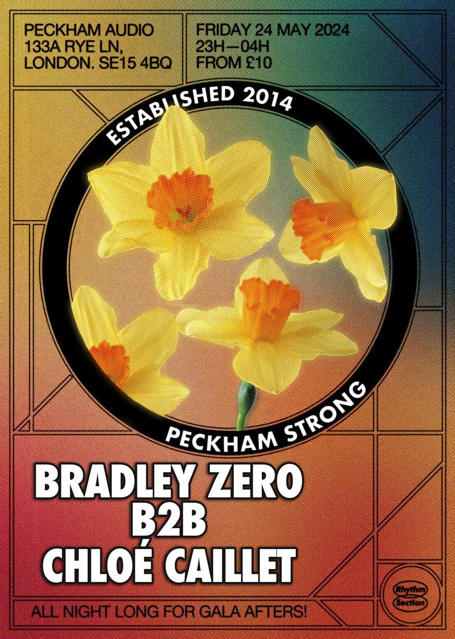 Rhythm Section: Gala '24 After Party: Bradley Zero b2b Chloé Caillet: All Night Long - Página trasera