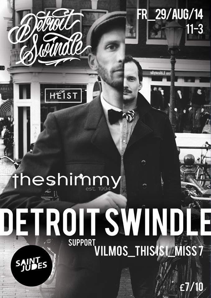 The Shimmy presents Detroit Swindle - フライヤー表
