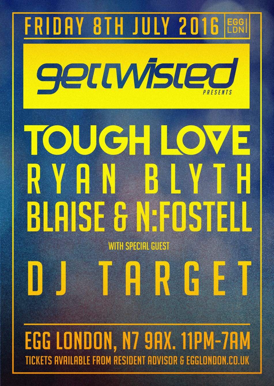 Tough Love presents Get Twisted with DJ Target, Ryan Blyth, Blaise and More - フライヤー表