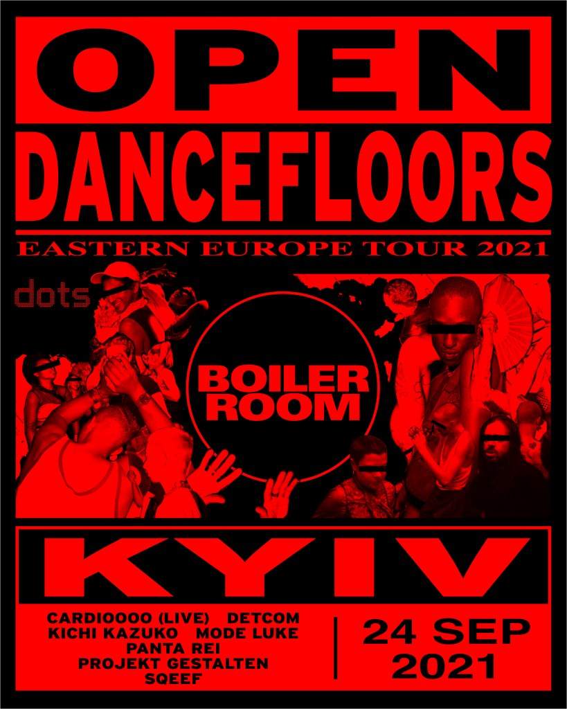 Boiler Room: Open Dancefloors x Kyiv dots - フライヤー表