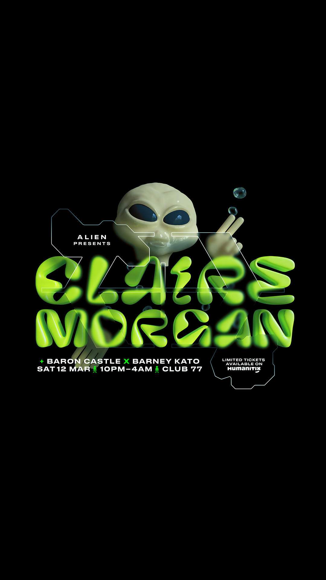 Alien: Claire Morgan 3hr Set - フライヤー表