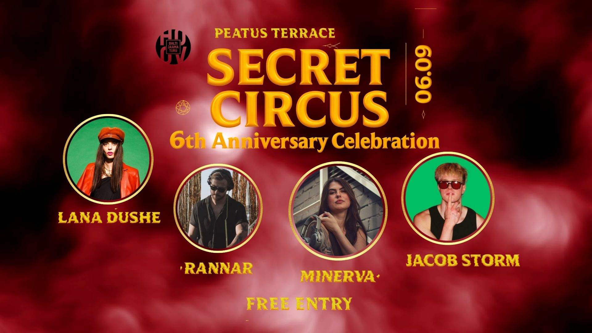 Secret Circus 6th Anniversary Celebration 06.09 at Peatus, Tallinn