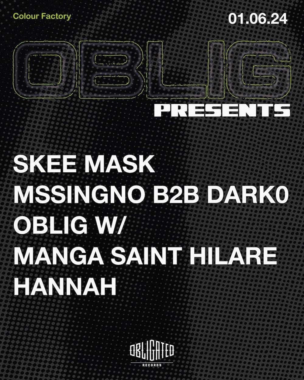Oblig presents MssingNo B2B Dark0, Skee Mask, Manga Saint Hilare, Hannah - フライヤー表