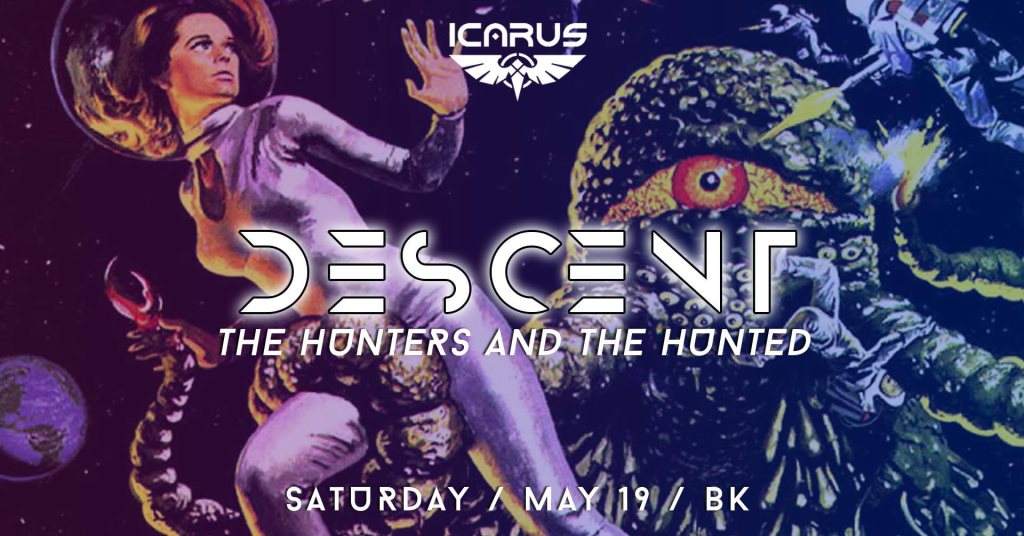 Icarus presents Descent II: Hunters and the Hunted - フライヤー表
