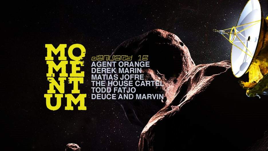 Momentum: Agent Orange, Derek Marin & More - フライヤー表