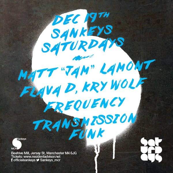Sankeys Saturdays - Matt Jam Lamont, Flava D, Kry Wolf - Página frontal
