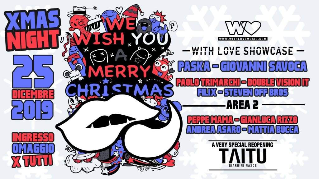 25 Dicembre - with Love Showcase at Reopening Taitu' - フライヤー表