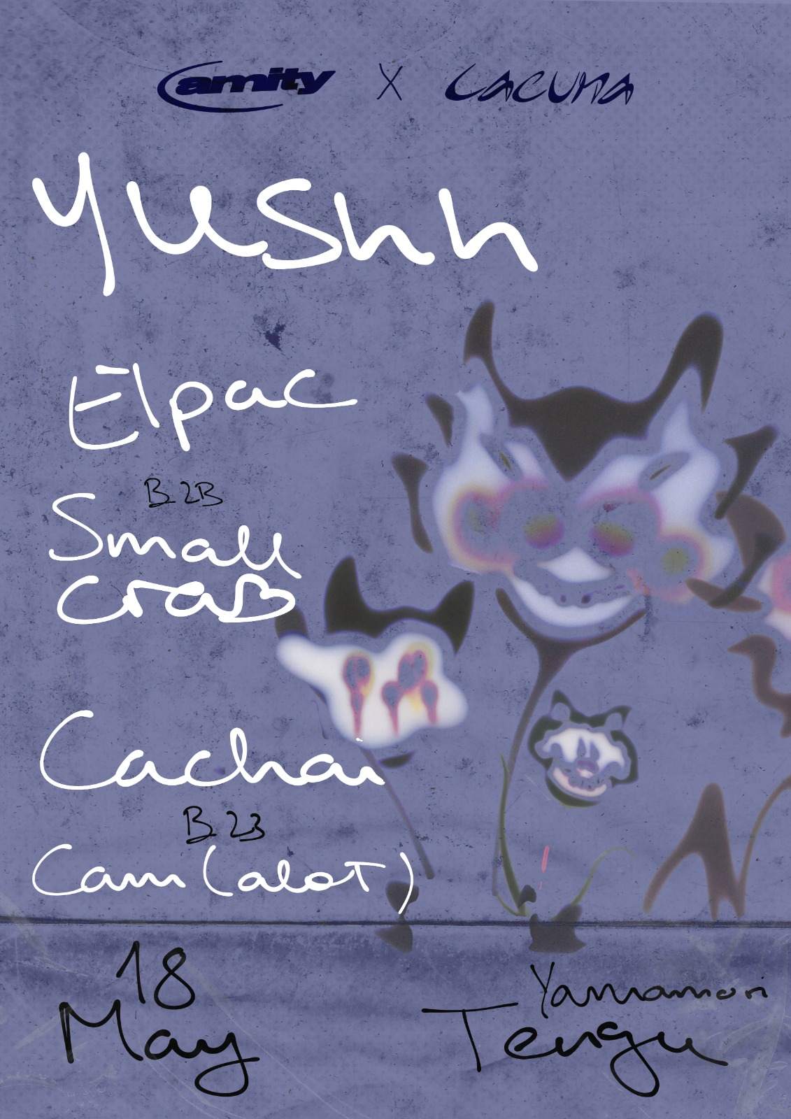 Amity x Lacuna with Yushh - フライヤー表