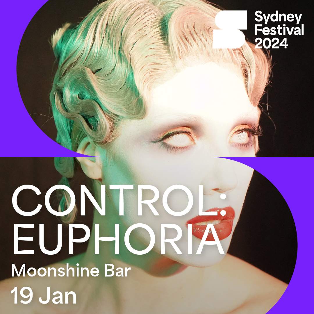 Control: Euphoria at TBA - 5 Hickson Road, Walsh Bay Arts Precinct, Sydney