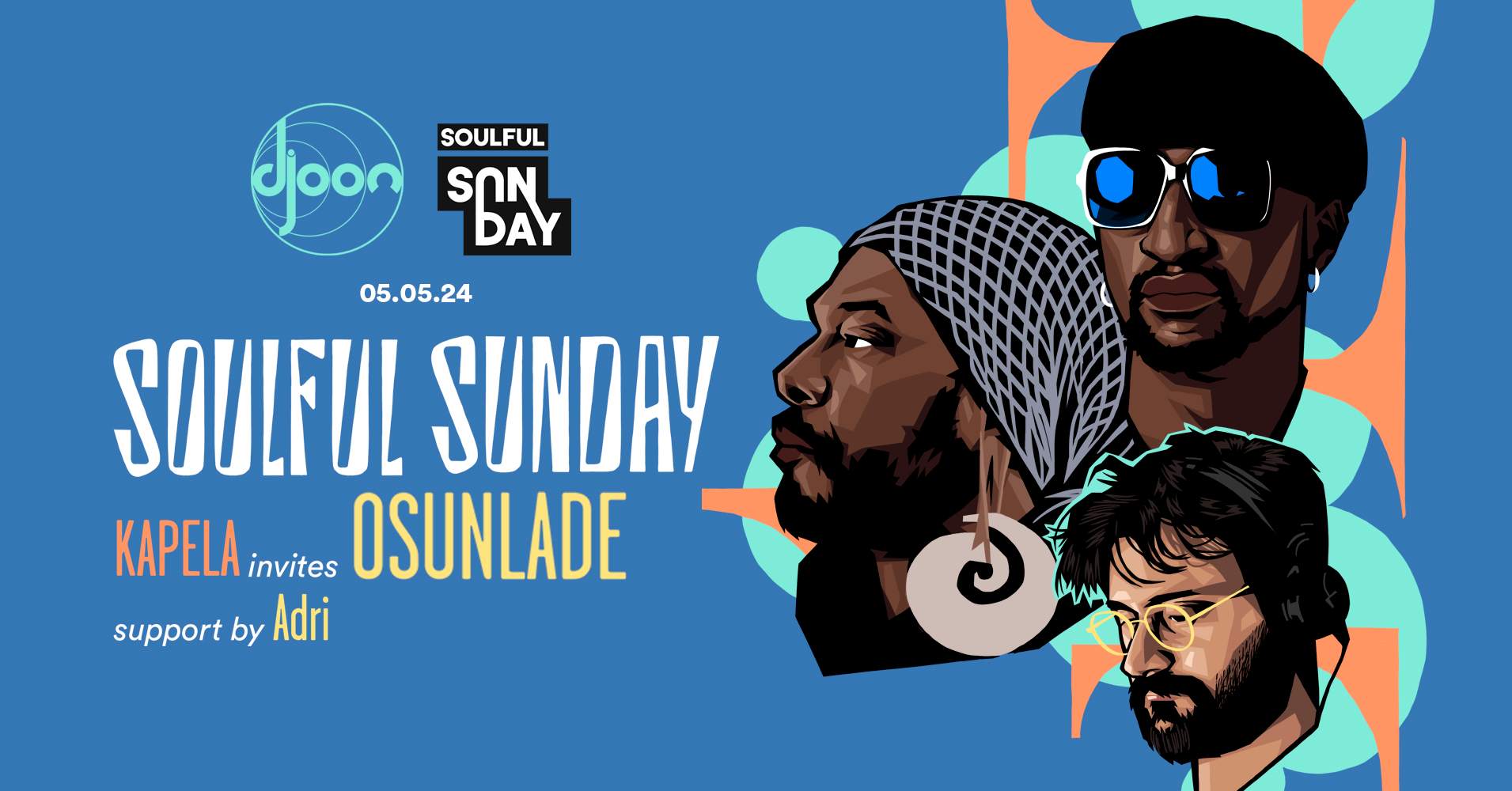 Soulful Sunday: Kapela invites Osunlade support by Adri - フライヤー表
